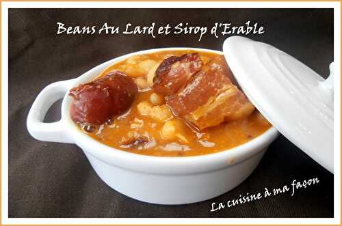 Beans au Lard et Sirop d'Erable