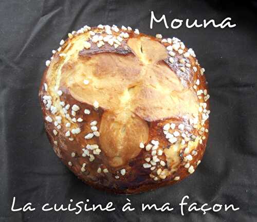Mouna, la brioche de Pâques
