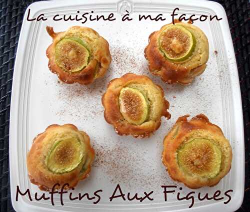 Muffins Aux Figues