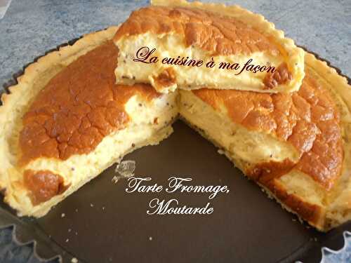 Tarte à la Moutarde à ma façon