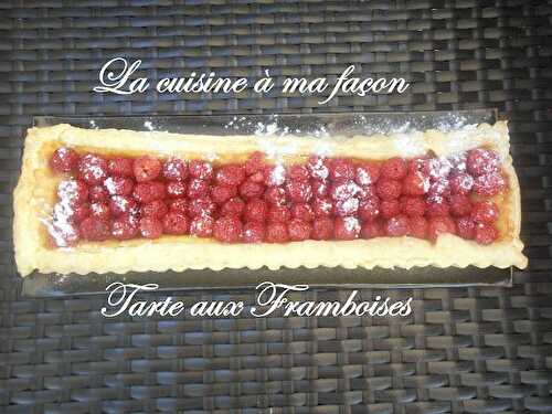 Tarte Aux Framboises et sa Douceur