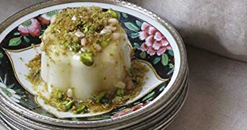 Mouhallabié, flan libanais parfumé à la fleur d'oranger & à la rose