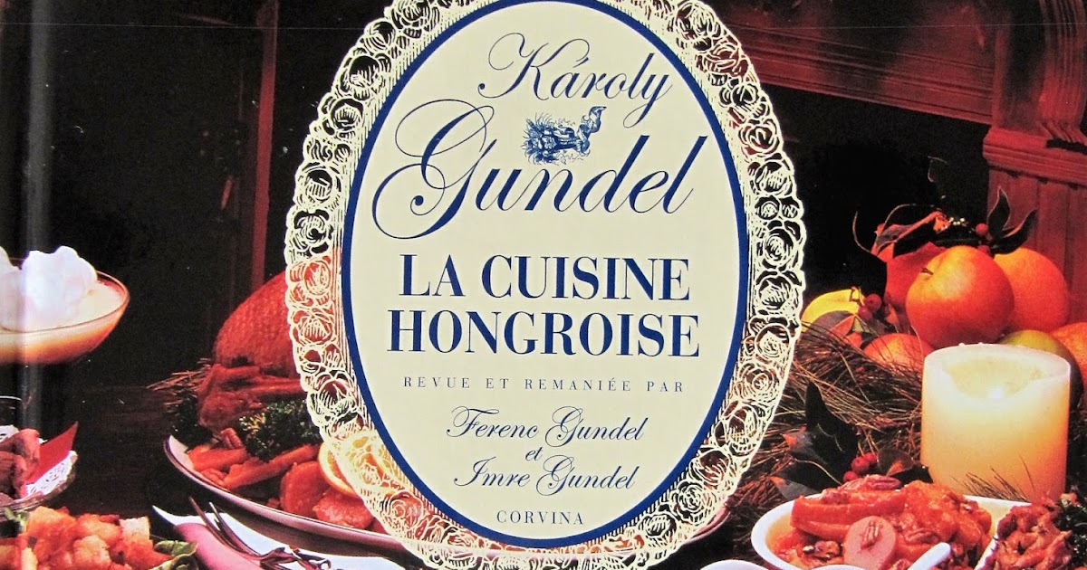La cuisine hongroise 