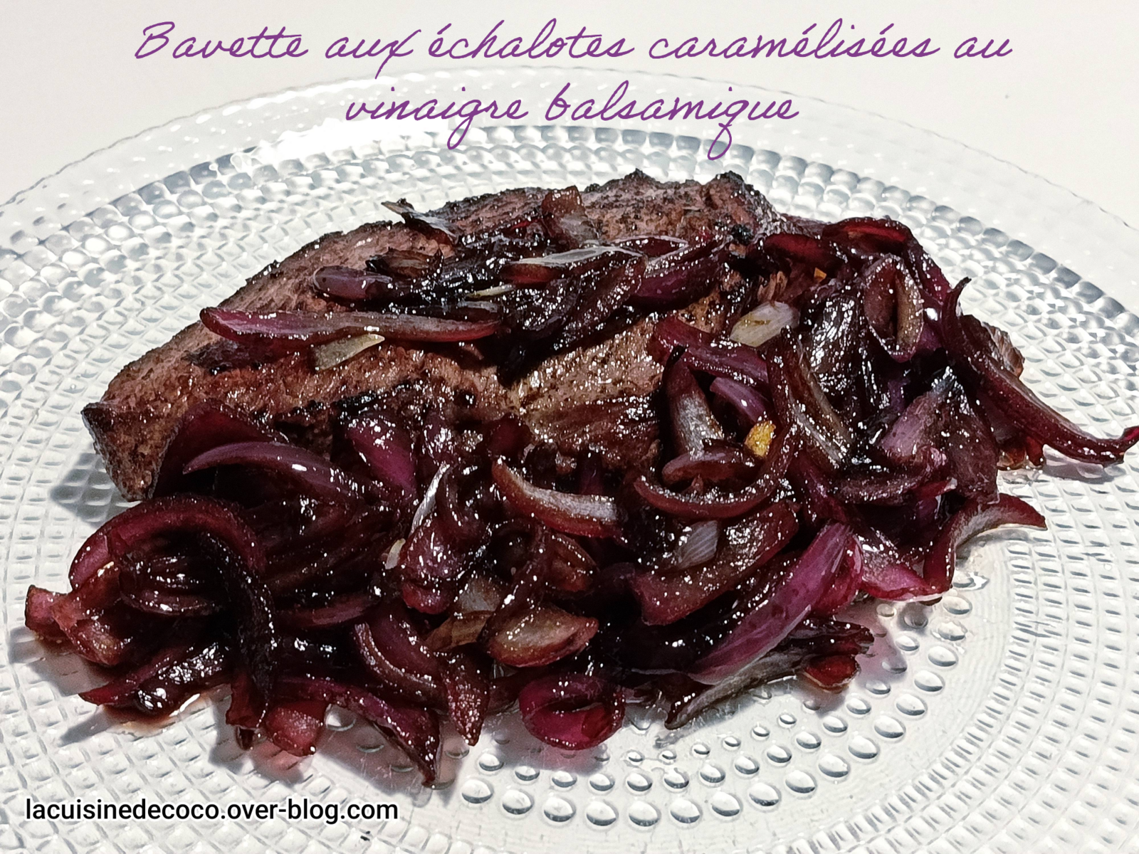 Bavettes sauce échalotes caramélisées au vinaigre balsamique - 🥗 La Cuisine de Coco 🍜
