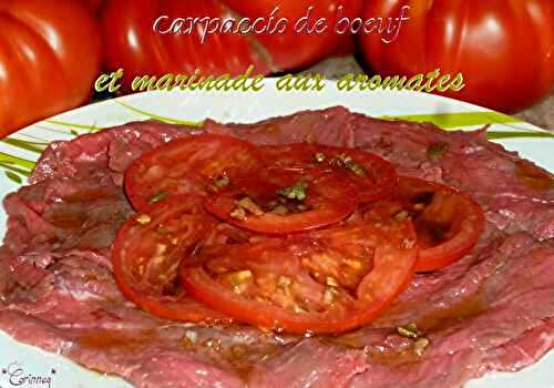 Carpaccio de boeuf et marinade aux aromates - 🥗 La Cuisine de Coco 🍜