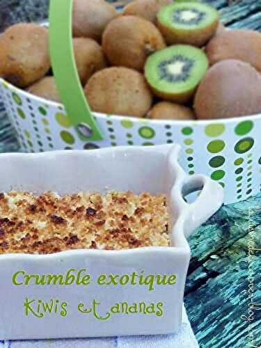 Crumble Exotique‏ Kiwis et Ananas - 🥗 La Cuisine de Coco 🍜