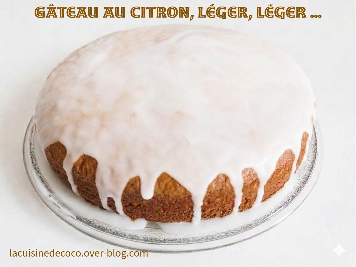 Gâteau au citron simple et léger, léger ... - 🥗 La Cuisine de Coco 🍜