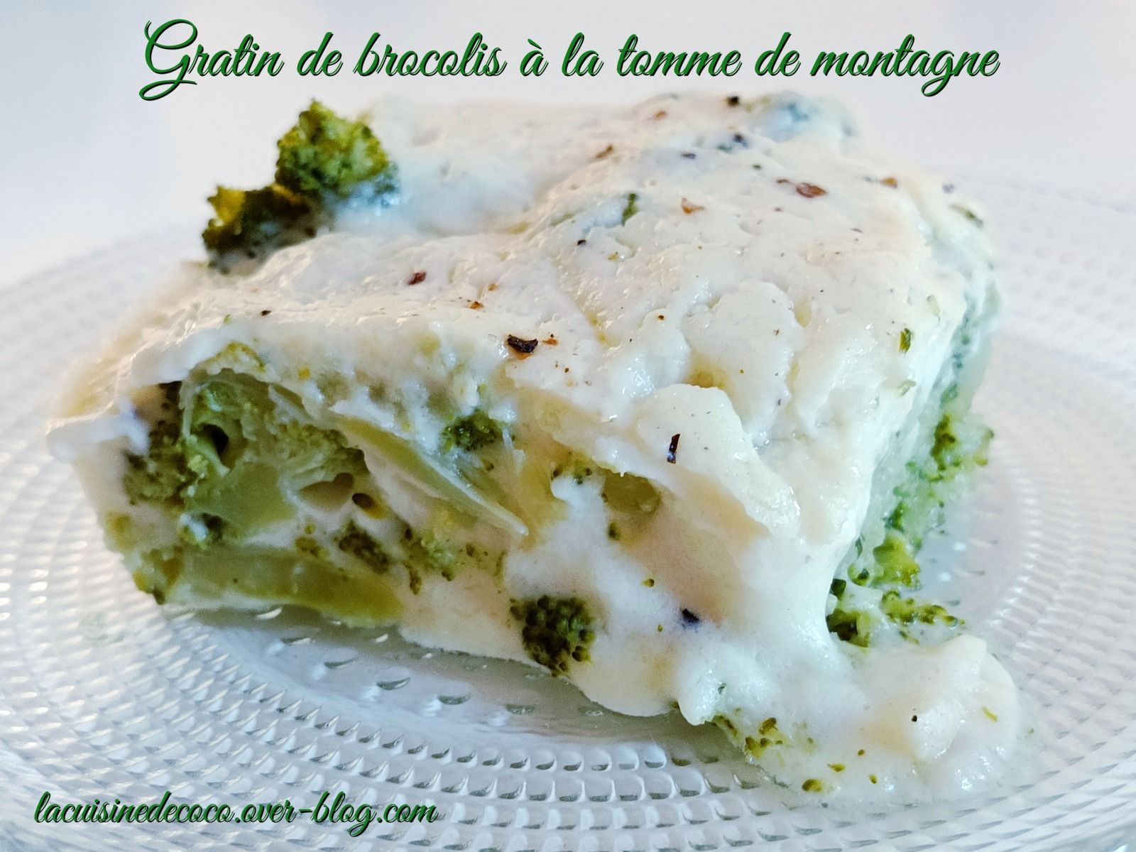 Gratin de brocolis à la tomme de montagne