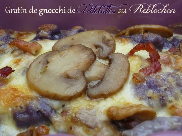Gratin de gnocchis de Vitelottes au Reblochon - 🥗 La Cuisine de Coco 🍜