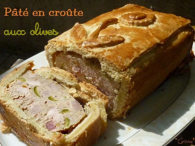 Pâté en croûte aux olives - 🥗 La Cuisine de Coco 🍜