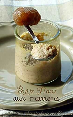 Petits flans à la crème de marrons - 🥗 La Cuisine de Coco 🍜