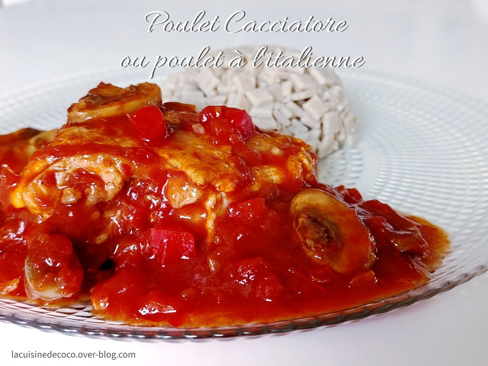 Poulet à la Cacciatore - 🥗 La Cuisine de Coco 🍜