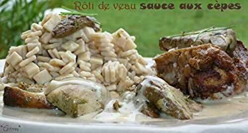 Rôti de veau sauce aux cèpes - 🥗 La Cuisine de Coco 🍜