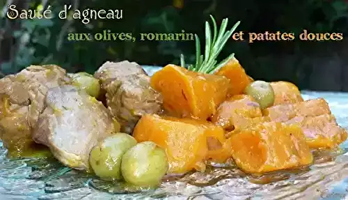 Sauté d'agneau aux olives, romarin et patates douces - 🥗 La Cuisine de Coco 🍜