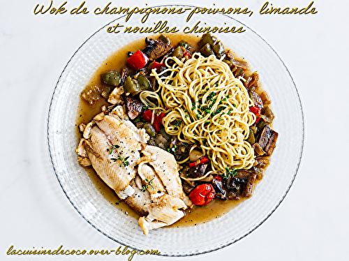 Wok de champignons-poivrons, limande et nouilles chinoises - 🥗 La Cuisine de Coco 🍜