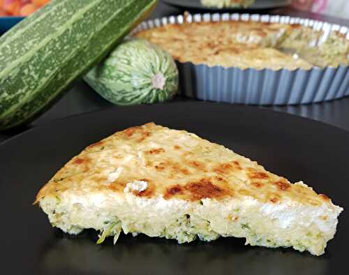 QUICHE SANS PÂTE AUX COURGETTES ET AU CHÈVRE