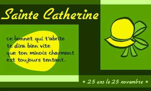 Bonne fête aux Catherine