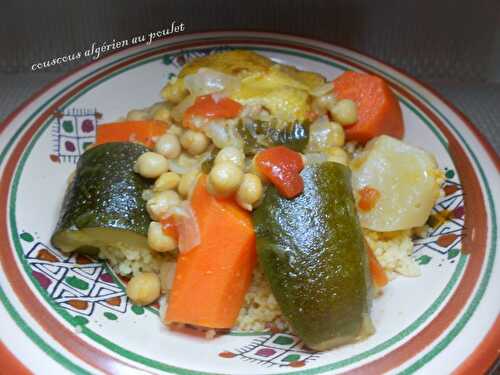 Couscous algérien au poulet - la cuisine de josette