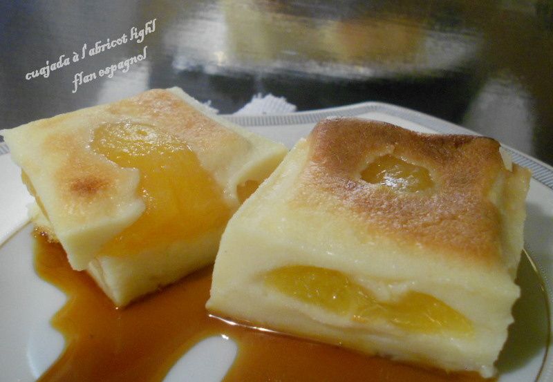 Cuajada à l'abricots ultra light ( flan espagnol)