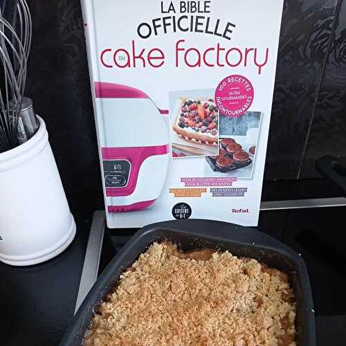 Crumble cake factory - La cuisine de laeti