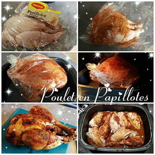 Cuisson du Poulet en Papillotes