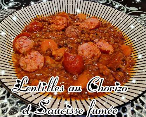 Lentilles au Chorizo et saucisse fumée