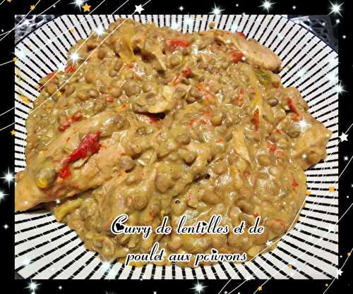 Curry de lentilles et de poulet aux poivrons