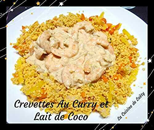 Crevettes au Curry et lait de Coco