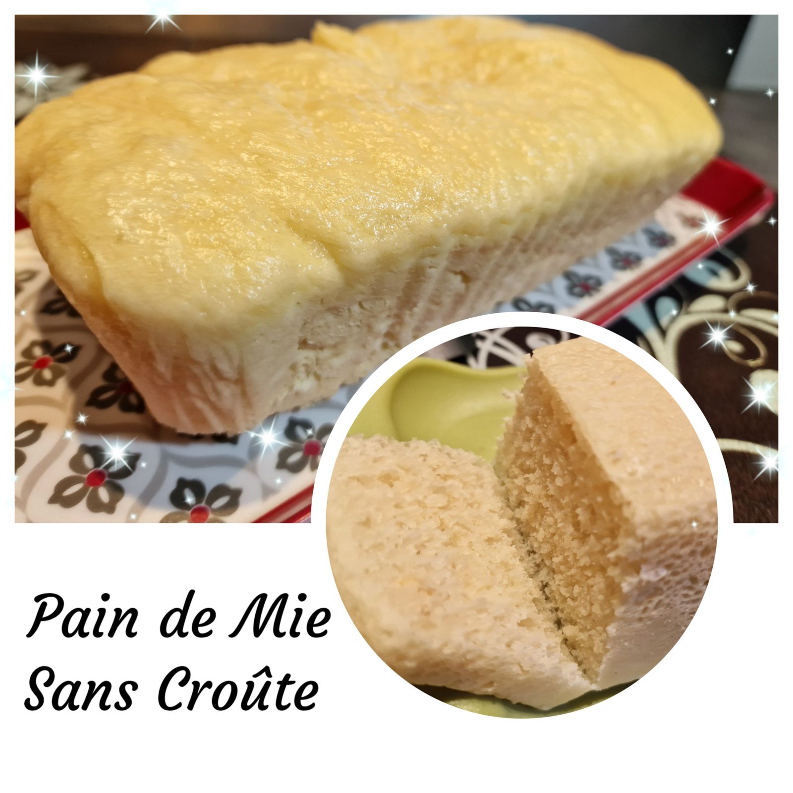 Pain de Mie Sans Croûte Cuisson Vapeur