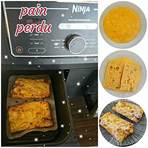 Pain Perdu à la Ninja Air Fryer