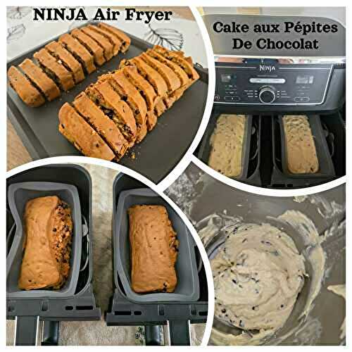 Cake aux Pépites de Chocolat à la Ninja Air Fryer