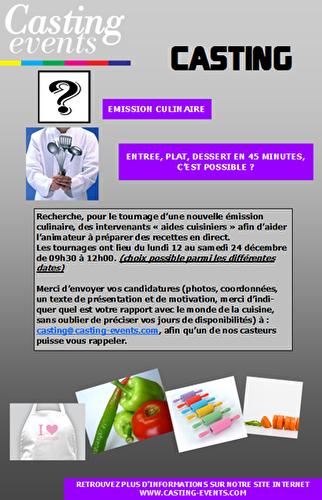 Casting recherche intervenants émission culinaire