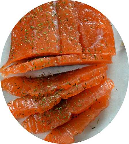 Saumon mariné à l'aneth (ou Gravlax)