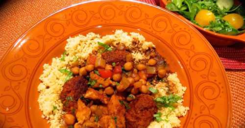 Couscous aux boulettes de merguez et au poulet +