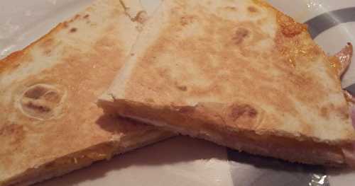 Quesadillas au jambon et cheddar