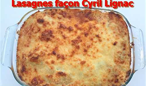 Lasagnes façon Cyril lignac