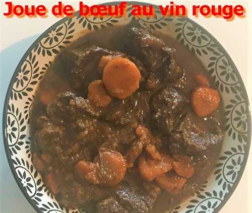 Joue de bœuf au vin rouge 