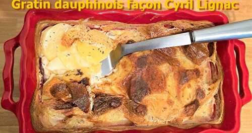 Gratin dauphinois façon Cyril Lignac