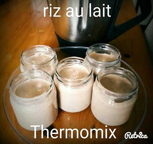 RIZ AU LAIT ( THERMOMIX)