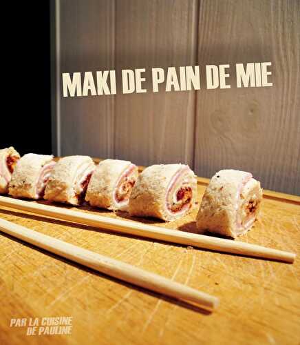 Maki de Pain de Mie