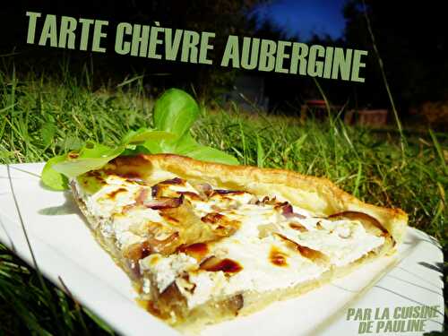 Tarte salée aubergine chèvre