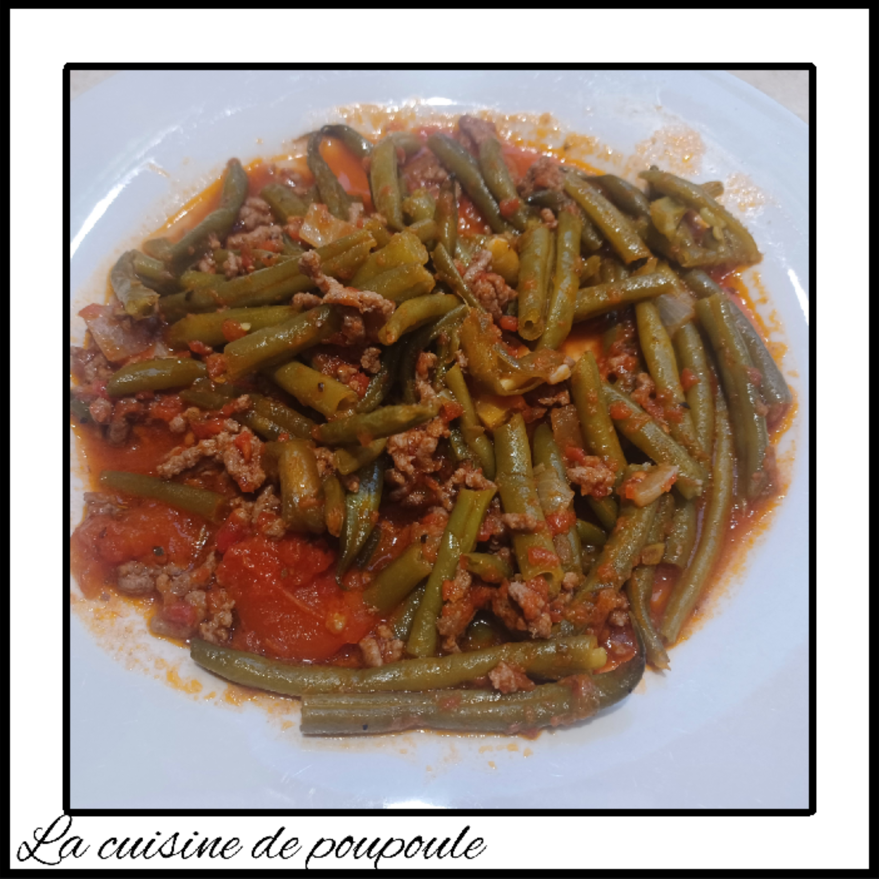 Haricots verts à la viande hachée et tomate