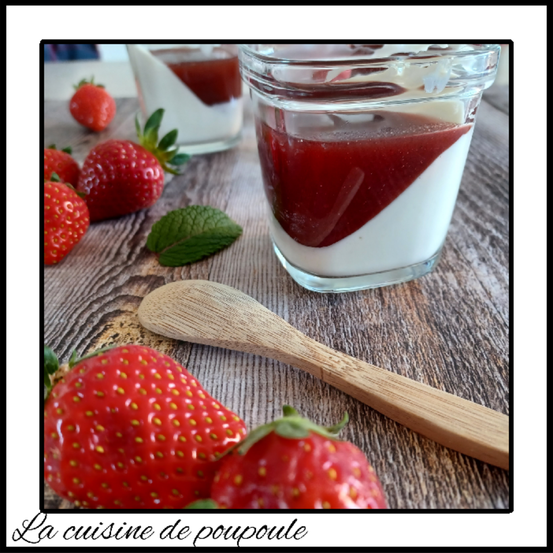 Panna cotta légère menthe et coulis de fraises