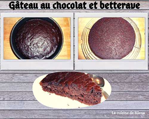 Gâteau au chocolat et betterave - La cuisine de Silena