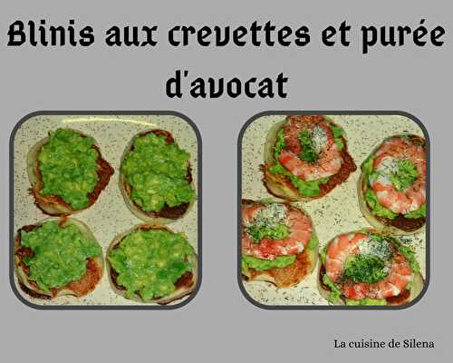 Blinis aux crevettes et purée d'avocat