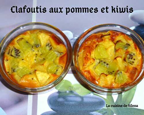 Clafoutis aux pommes et kiwis - La cuisine de Silena