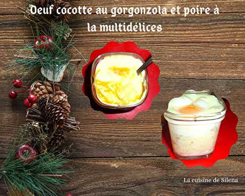 Oeuf cocotte au gorgonzola et poire à la multidélices (ou pas)