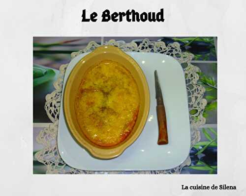 Le Berthoud à l'Abondance(Foodista challenge #94)