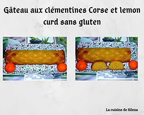 Gâteau aux clémentines Corse et lemon curd sans gluten