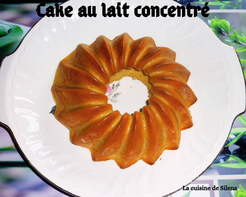 Cake au lait concentré au Kitchenaid